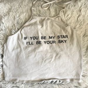 “If You Be My Star, I’ll Be Your Sky” Halter Top